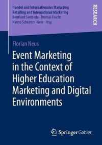 Event Marketing in the Context of Higher Education Marketing and Digital Environments