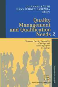 Quality Management and Qualification Needs 2