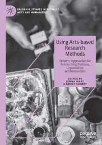 Using Arts based Research Methods