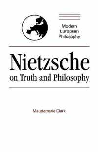 Nietzsche on Truth and Philosophy