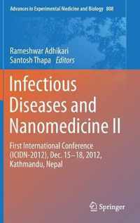 Infectious Diseases and Nanomedicine II