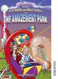 Scientifica Reader Year 8 Scientifica Presents the Amazement Park