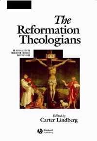 The Reformation Theologians