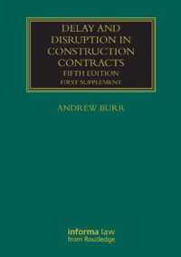 Delay and Disruption in Construction Contracts: First Supplement