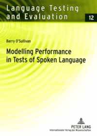 Modelling Performance in Tests of Spoken Language