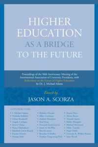 Higher Education as a Bridge to the Future