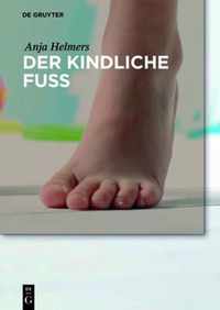 Der Kindliche Fuss