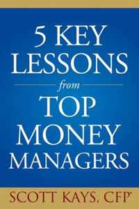 Five Key Lessons from Top Money Managers