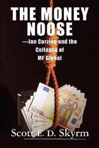 The Money Noose