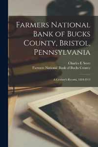 Farmers National Bank of Bucks County, Bristol, Pennsylvania