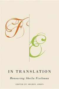 In Translation: Honouring Sheila Fischman