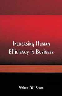 Increasing Human Efficiency in Business