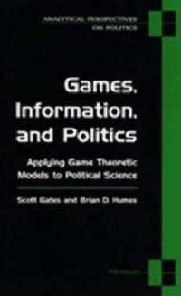 Games, Information, and Politics