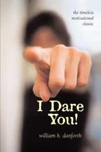 I Dare You!