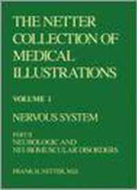 The Netter Collection of Medical Illustrations - Nervous System