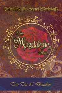 The Magdalene Rite