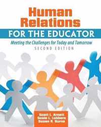 Human Relations for the Educator