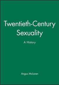 TwentiethCentury Sexuality