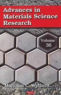 Advances in Materials Science Research