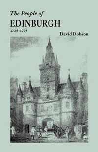 The People of Edinburgh, 1725-1775