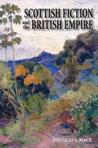 Scottish Fiction and the British Empire