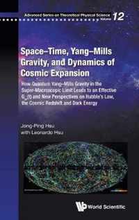 Space-time, Yang-mills Gravity, And Dynamics Of Cosmic Expansion