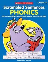 Scrambled Sentences: Phonics: 40 Hands-On Pages That Boost Early Reading & Handwriting Skills