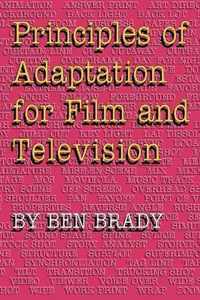 Principles of Adaptation for Film and Television