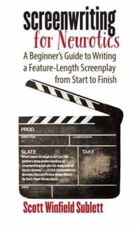 Screenwriting for Neurotics