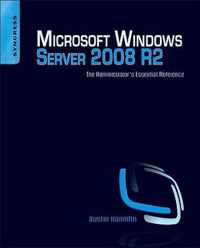 Microsoft Windows Server 2008 R2 Administrator's Reference