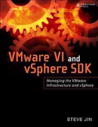 VMware VI and vSphere SDK