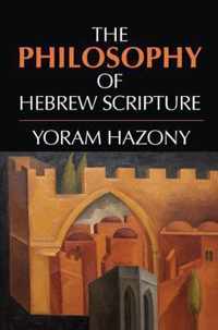 The Philosophy of Hebrew Scripture