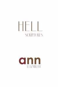 Hell Scriptures - Ann Elizabeth