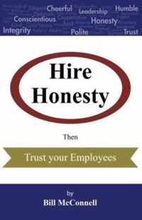 Hire Honesty