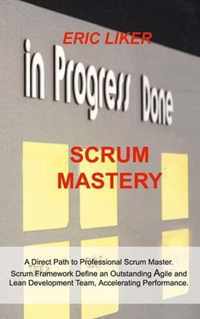 Scrum Mastery