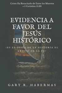 Evidencia a Favor del Jesus Historico