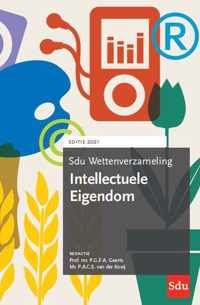 Sdu wettenverzameling  -  Sdu Wettenverzameling Intellectuele Eigendom. Editie 2021 2021