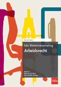 Sdu wettenverzameling  -   Sdu wettenverzameling arbeidsrecht 2022