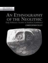 An Ethnography of the Neolithic