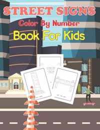 Street Signs Color By Number Book for Kids