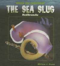 The Sea Slug