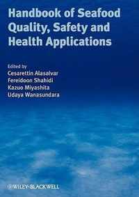 Handbook of Seafood Quality, Safety and Health Applications