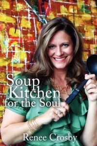 Soup Kitchen for the Soul