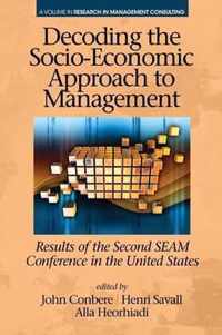 Decoding the Socio-Economic Approach to Management