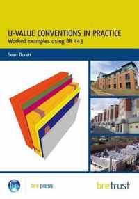 U-Value Conventions In Practice