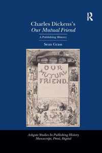 Charles Dickens's Our Mutual Friend