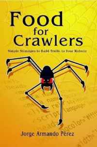 Food for Crawlers