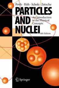 Particles and Nuclei