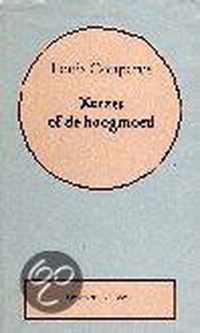 Xerxes, of de hoogmoed