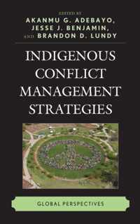 Indigenous Conflict Management Strategies